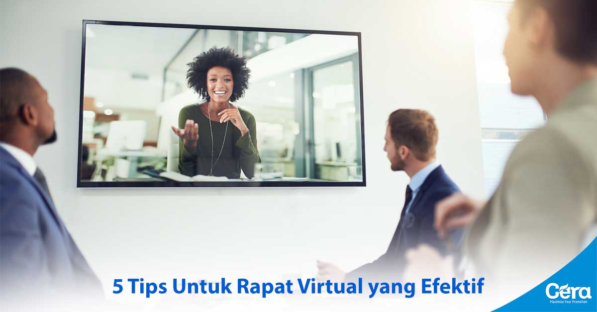 5 Tips untuk Rapat Virtual yang Efektif